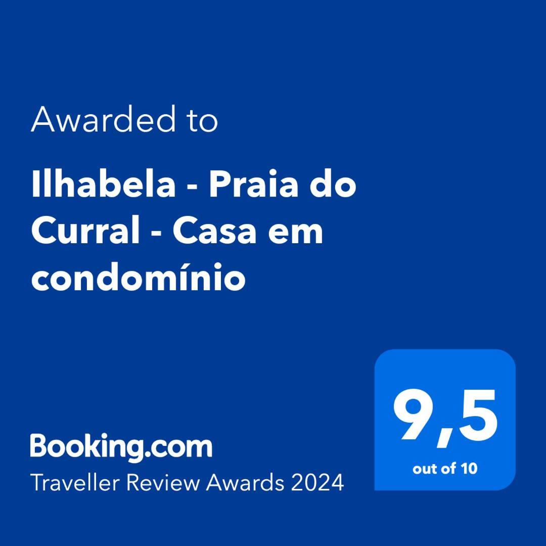 Ilhabela - Praia Do Curral - Casa Em Condominio Esterno foto
